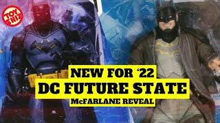 NEW FOR ‘22 DC Multiverse FUTURE STATE REVEALED | McFarlane Toys
