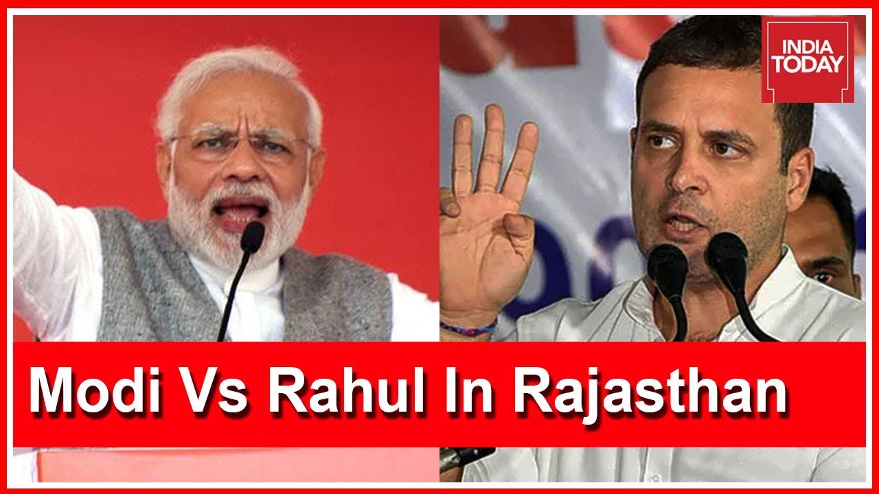 PM Modi & Rahul Gandhi To Lock Horns In Rajasthan Campaign Today