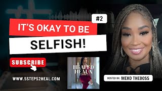 Famous How to choose YOURSELF and Why | Meko TheBoss | 5 Steps 2 Heal #heald Net Worth
