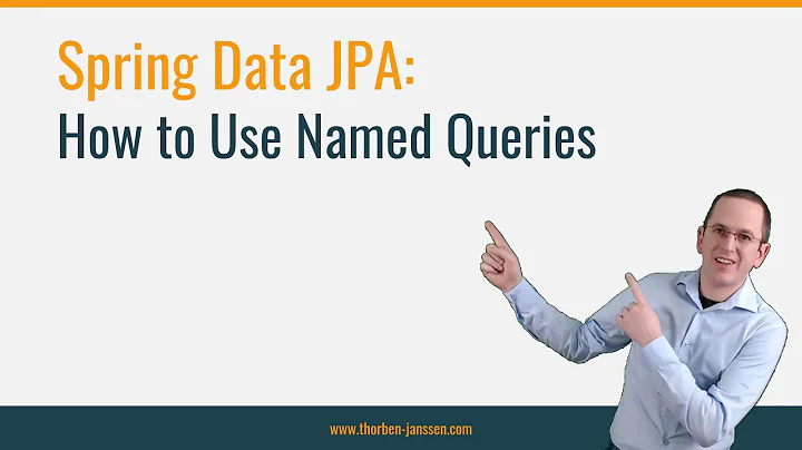 Spring Data JPA: How to Use Named Queries