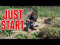How To Start a Garden,