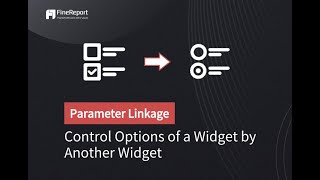 FineReport10.0 Training for Beginners - Lesson 6: Parameter Linkage