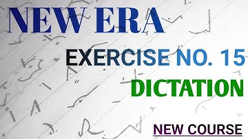 Exercise No. 15 (New Era) Dictation | Pitman Shorthand | New Course #signatureinstitute #dictation