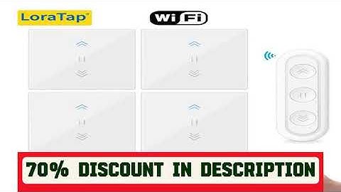 A must-have product! LoraTap Tuya Curtain Switch Rolling Blinds Switch Backlight RF & WiFi Tubular