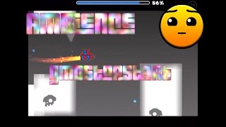 Geometry Dash - Ambience - by GMDStopStart (ME)