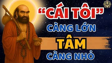 Thấy mình KHÔNG LÀ GÌ CẢ bạn sẽ CÓ TẤT CẢ?! Bồ Đề Đạt Ma khai thị Rất Hay