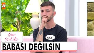 O Bebek Yusuftan Değil - Esra Erolda 18 Mayıs 2026