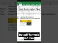 DATEDIF Function in Excel Explained in 60 Seconds