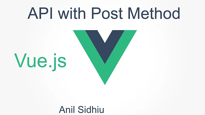 Vue js tutorial for beginners #24 Post API with form data