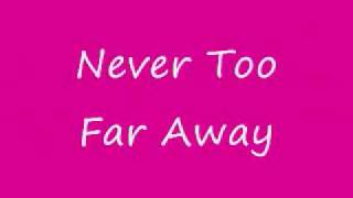 Mariah Carey - Never Too Far Away Lyrics chords sheet