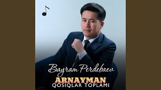 Gozzal - Bayram Perdebaev