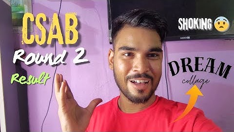 CSAB round 2 result  || got my dream college 🎉 || #jee #jee2026 #csab2025 