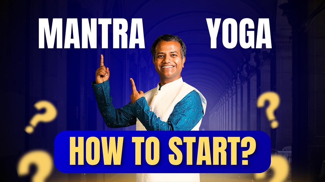 How to Start Mantra Yoga Even If You Are Busy, Distracted, or New to It