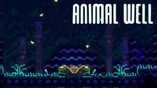 [Animal Well] There's more to this world
