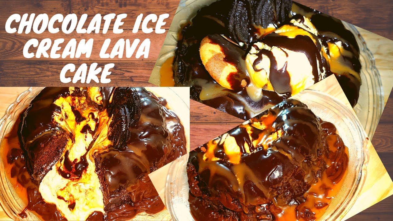 Chocolate Lava Cake Ice Cream Lava Cake How To Make Chocolate Cake