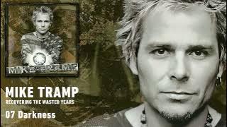 Mike Tramp - Darkness (Audio)