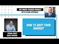 How to shift your mindset with brian levenson