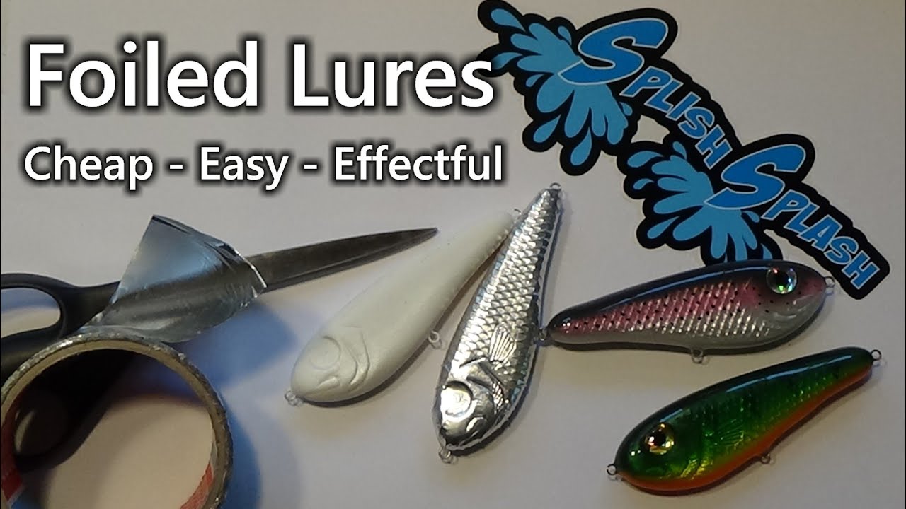 Foiled Lures - Cheap, Easy and Effectful 