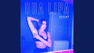 Download Lagu IDGAF (Hazers Remix) Download Lagu IDGAF (Hazers Remix)