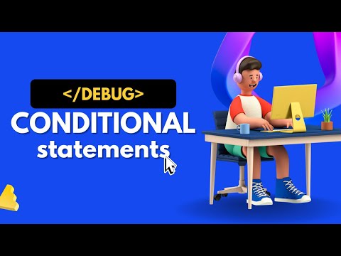 Lecture - 6.1 | Conditional Statements | C Language | DeBug