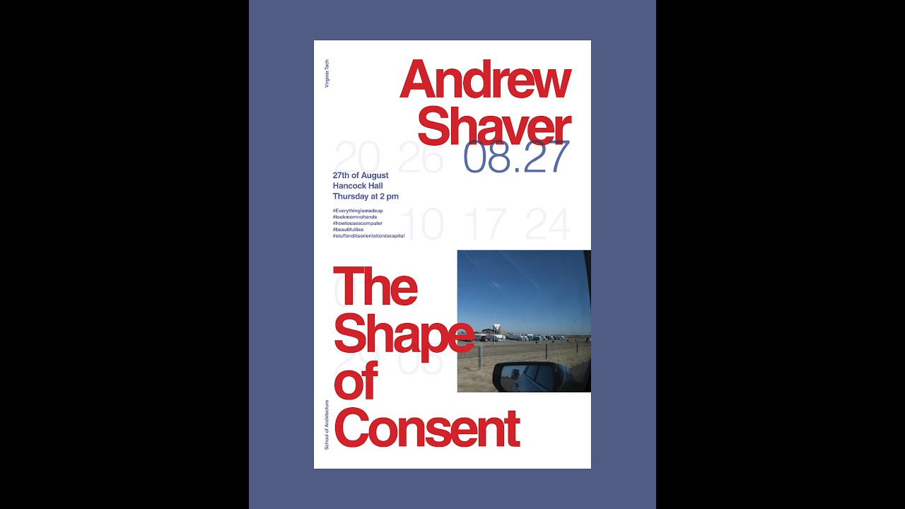 Fall 2026 Lecture Series | Andrew Shaver: The Shape of Consent