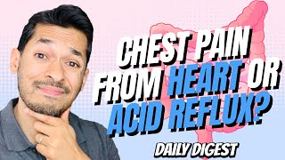 What Is The Difference Between Chest Pain From Heart And From Acid Reflux?