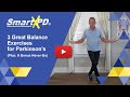 3 Great Balance Exercises for Parkinson's