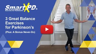 3 Parkinson's Balance Drills that are GREAT for improving your mobility!