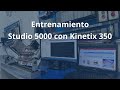 Studio 5000 con kinetix 350