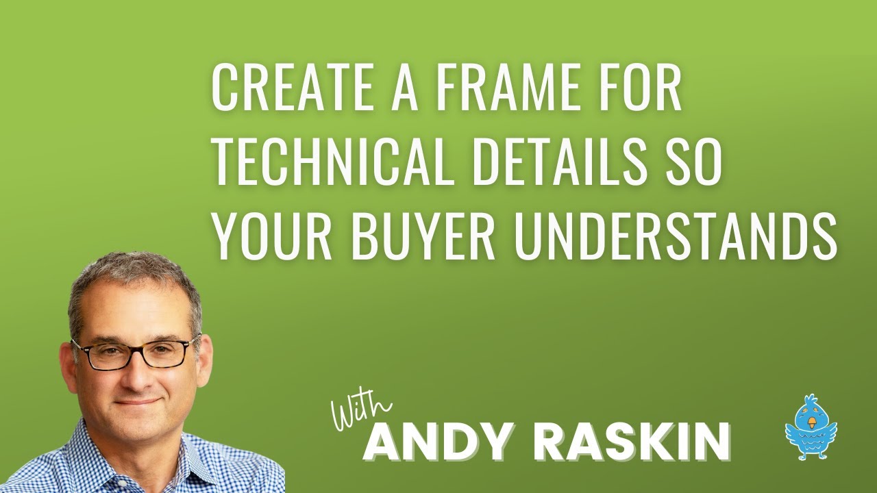 Andy Raskin on creating a frame for technical details - YouTube