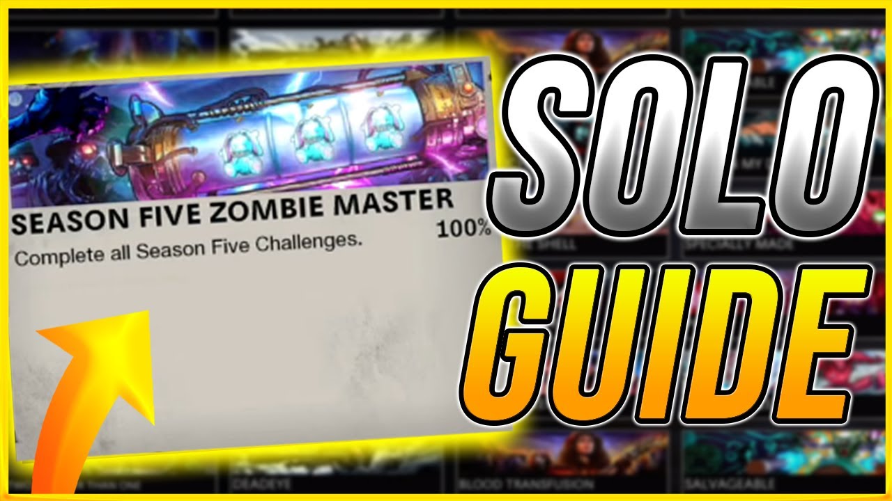 ALL SEASON 5 ZOMBIES CHALLENGES SOLO TUTORIAL!