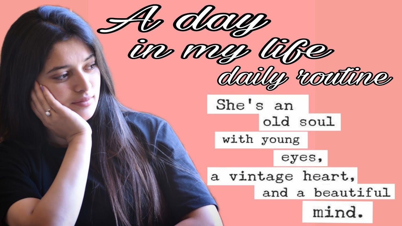 A DAY IN MY LIFE, Through my Eyes Daily routine girl_from_himachal🦋 YouTube