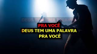 DEUS TEM UMA PALAVRA PRA VOCE MARCOS ANTONIO