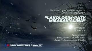 Tantara Malagasy - LAKOLOSIM-PATY MISASAK'ALINA (Tantaran Radio Madagasikara)  Tantara Mampatahotra