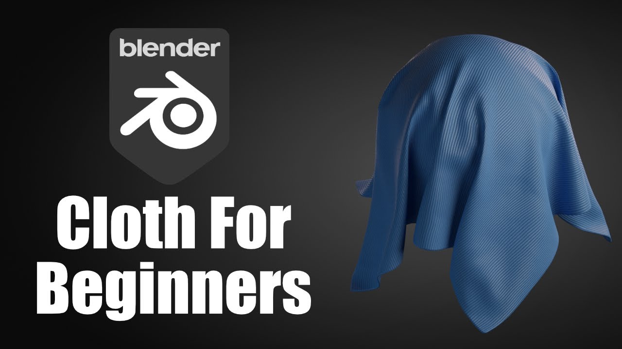 Blender Cloth for Beginners Part 1 YouTube