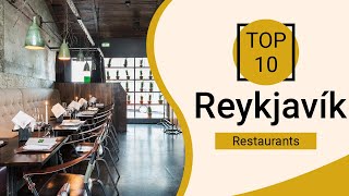 Top 10 Best Restaurants to Visit in Reykjavík | Iceland  English
