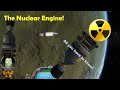 Nuclear Engine; Pros, Cons and how to use the LN-N properly! [KSP Guide]