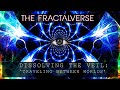 The fractalverse  traveling between worlds psychedelic fractal journey ambient healing music