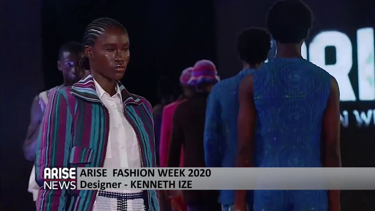 KENNETH IZE @ ARISE FASHION WEEK 2020: 30 UNDER 30