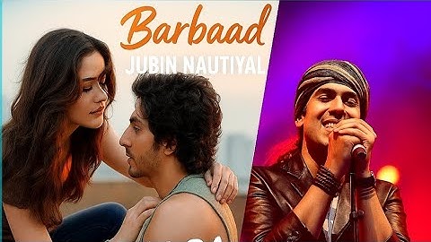 Barbaad Song | Saiyaara | Ahaan Panday, Aneet Padda | Ai Music Hindi | Jubin Nautiyal