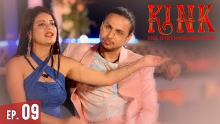 Kiss Ishq N Konnections Full Episode 09 Kink Season 01