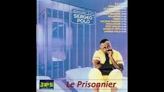 SERGEO POLO - Le Prisonnier (ft. Final D)