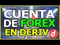 COMO ABRIR UNA CUENTA DE FOREX EN DERIV (PASO A PASO) 2024 ESPAÑOL