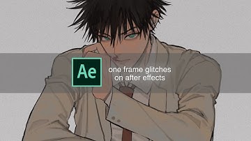one frame glitches on after effects 