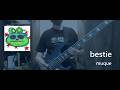 muque / bestie - Bass Cover