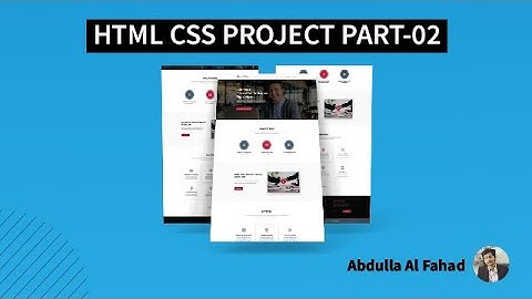 HTML CSS Full Project(Part-02) | Convert Image to Html/ Psd to Html/ Xd to Html [Bangla]
