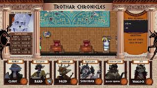 Trothar Chronicles: Downtime (E24)