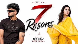 7 Reason (feat. Jot Brar) · Snehil Pancholi · New punjabi song 2026 