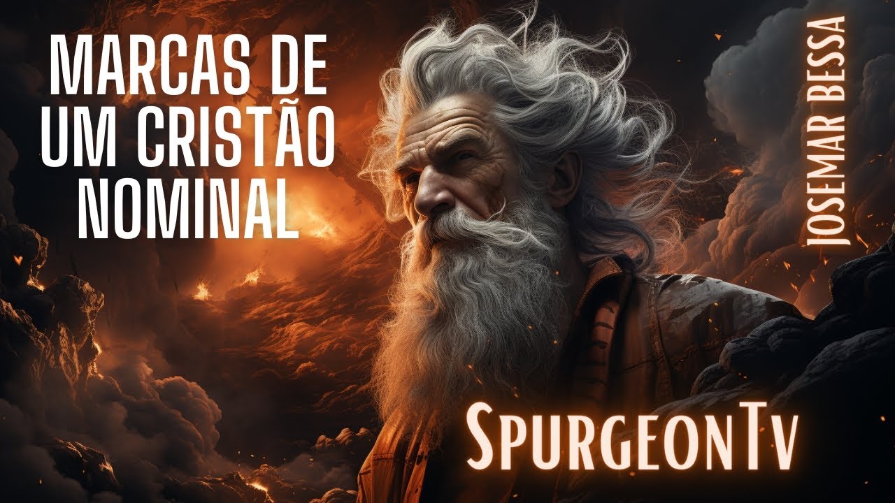 Marcas de um Cristão Nominal | C. H. Spurgeon ( 1834 -1892 ) @Josemar Bessa