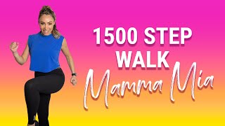 Mamma Mia Musical | 1500 Step Walking Workout | Boost Your Step Count! screenshot 5